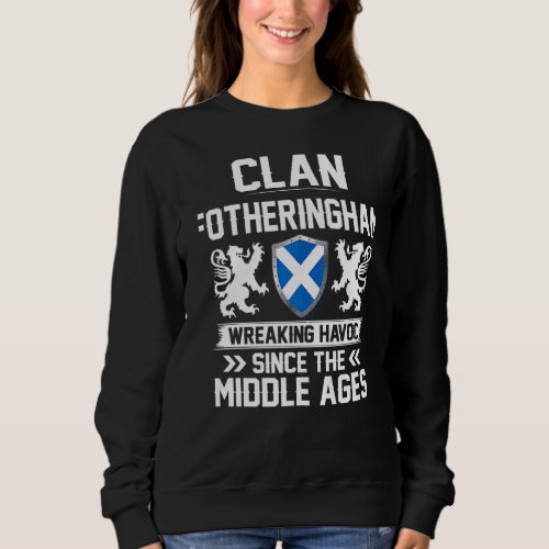 Clan Fotheringham Scottish Family Clan Scotland Wr Sweatshirt