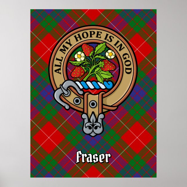 Clan Fraser Crest over Tartan Poster (Front)