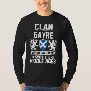 Clan Gayre Scottish Family Clan Scotland Wreaking T-Shirt