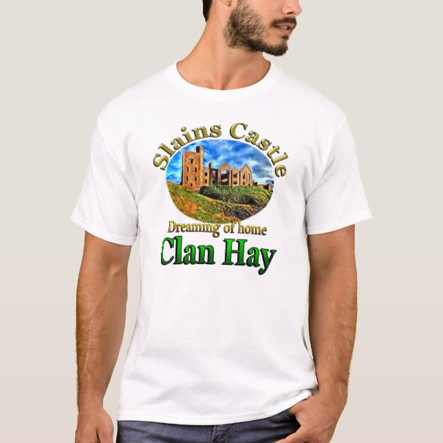 Clan Hay Dreaming of Home Slains Castle T-Shirt (Front)