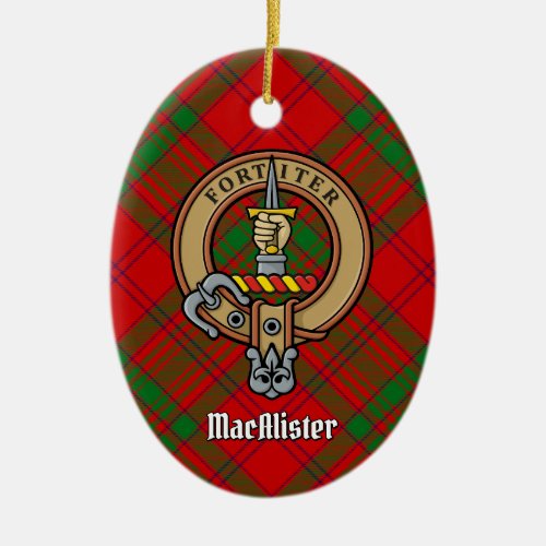 Clan MacAlister Crest over Glenbarr Tartan Ceramic Ornament