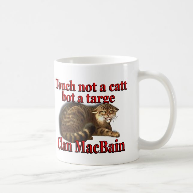 Clan MacBain Touch Not a Catt Bot a Targe Coffee Mug (Right)