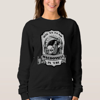 Clan MacDonnell Swordsman Scottish Badge Highland Sweatshirt