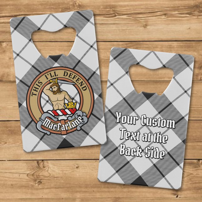 Clan MacFarlane Crest over Black and White Tartan Credit Card Bottle Opener (Creator Uploaded)
