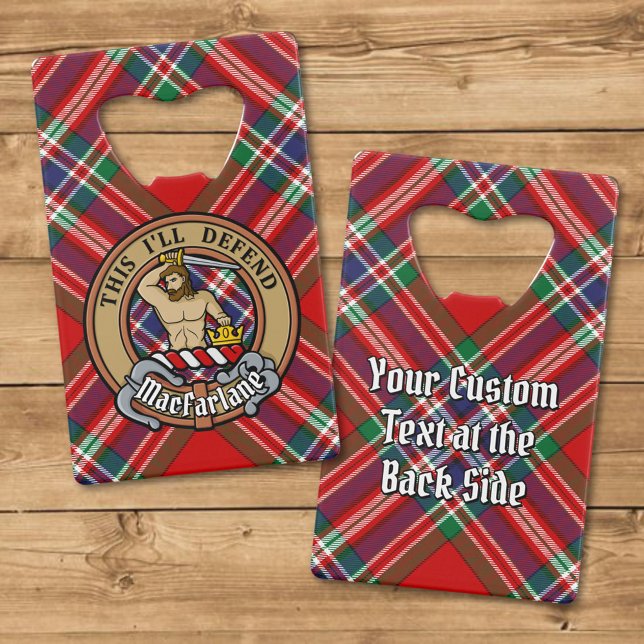 Clan MacFarlane Crest over Tartan Credit Card Bottle Opener (Creator Uploaded)