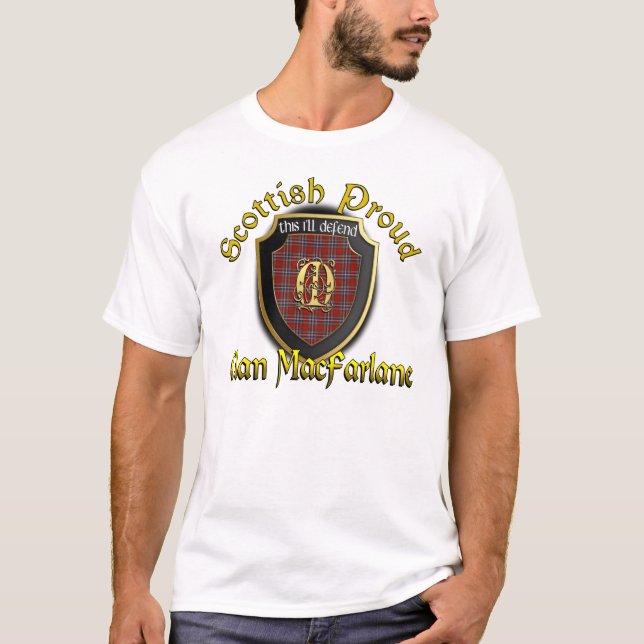 Clan MacFarlane Scottish Proud Shirts (Front)