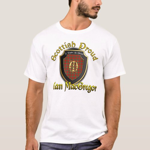 Clan MacGregor Scottish Proud Shirts