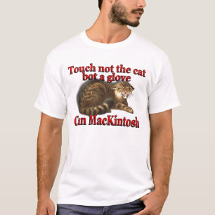 Clan MacKintosh Touch Not the Cat Bot a Glove T-Shirt