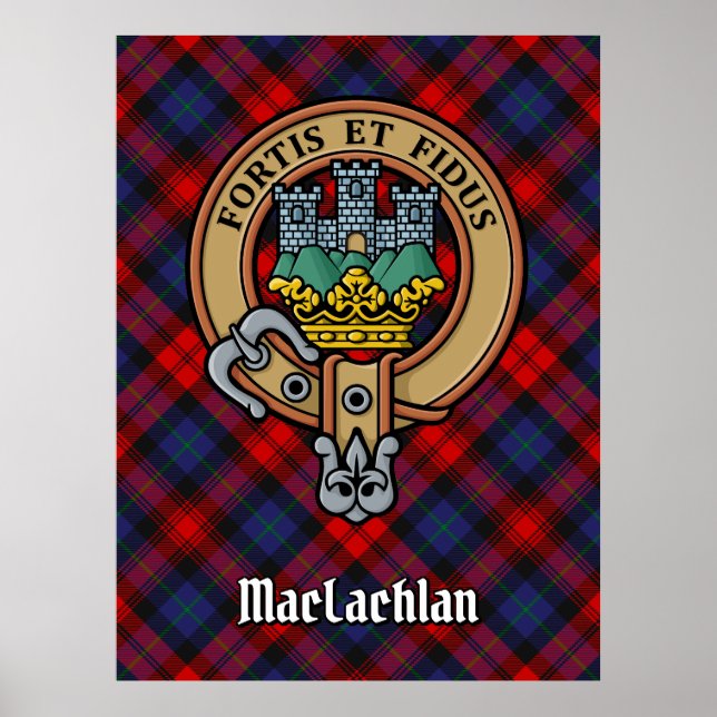 Clan MacLachlan Crest over Tartan Poster (Front)