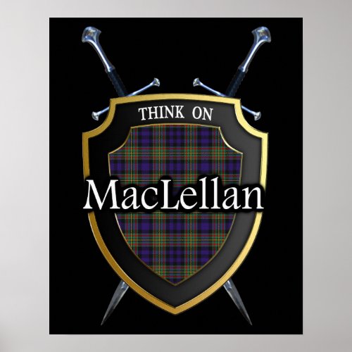 Clan MacLellan Tartan Scottish Shield  Swords Poster