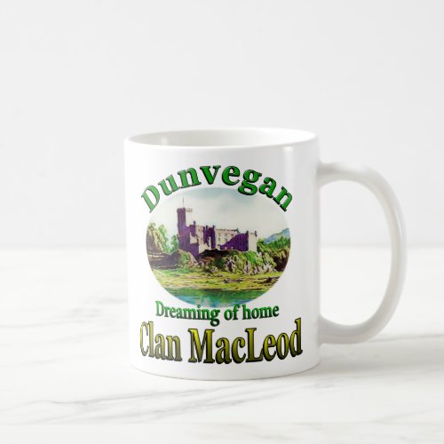 Clan MacLeod Dreaming of Dunvegan Cup Mug