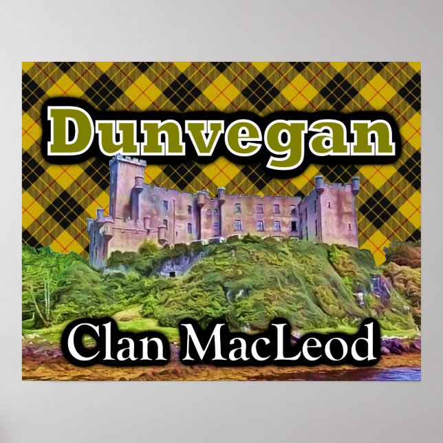 Clan MacLeod Dunvegan Castle Tartan Sky Poster (Front)
