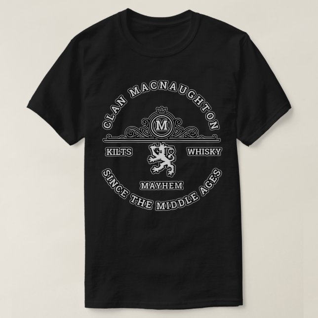 Clan MacNaughton Scottish Kilt Highland Games  T-Shirt (Design Front)