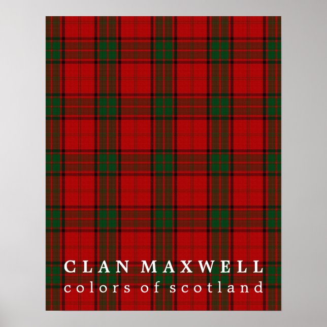 Clan Maxwell Colors of Scotland Tartan Poster (Front)