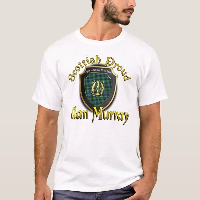 Clan Murray Scottish Proud Shirts (Front)