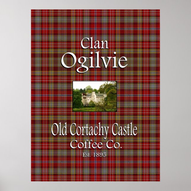 Clan Ogilvie's Old Cortachy Castle Coffee Co. Poster (Front)