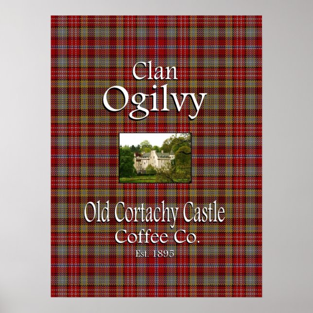Clan Ogilvy's Old Cortachy Castle Coffee Co. Poster (Front)