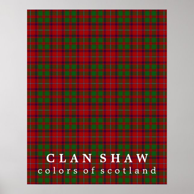 Clan Shaw Colors of Scotland Tartan Poster (Front)