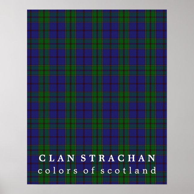 Clan Strachan Colors of Scotland Tartan Poster (Front)