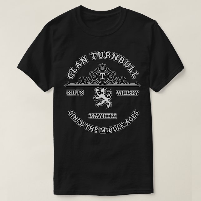 Clan Turnbull Scottish Kilt Highland Games T-Shirt (Design Front)