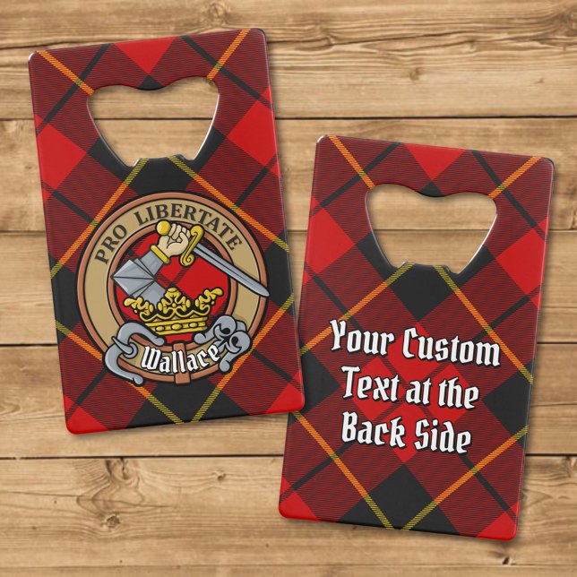 Clan Wallace Crest over Tartan Credit Card Bottle Opener (Creator Uploaded)