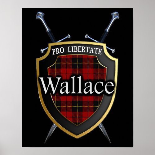 Clan Wallace Tartan Scottish Shield  Swords Poster