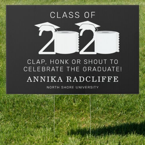 Clap Honk Shout  Funny Graduation Yard Sign