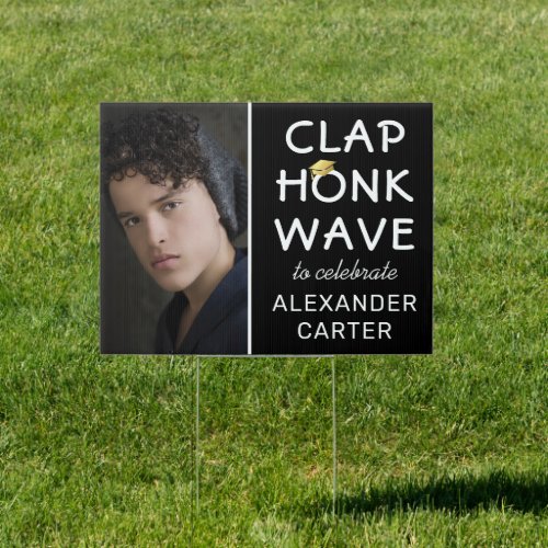 Clap Honk Wave 2022 Photo Graduation Sign - Clap, honk, wave graduate yard sign featuring a stylish black background that can be changed to any color, a photo of the student, a graduation cap, gold glitter, and a congratulations template that is easy to personalize.