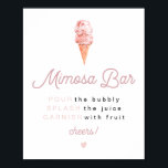 CLARA Retro Ice Cream Bridal Shower Mimosa Bar  Po Poster<br><div class="desc">This mimosa bar sign features watercolor blush ice cream and a fun retro inspired font. Easily change the fonts,  font colors,  and background color to match your event style. This sign is perfect for your retro bridal shower,  bachelorette,  baby shower,  or any event at any time of year.</div>