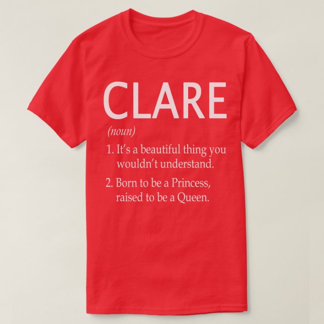 Clare Name Gift 105 T-Shirt (Design Front)
