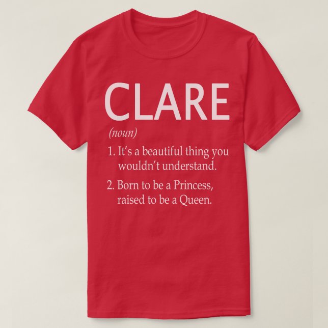 Clare Name Gift 143 T-Shirt (Design Front)