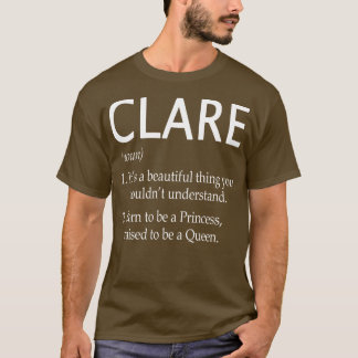Clare Name Gift 27 T-Shirt