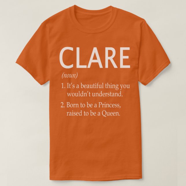 Clare Name Gift 48 T-Shirt (Design Front)