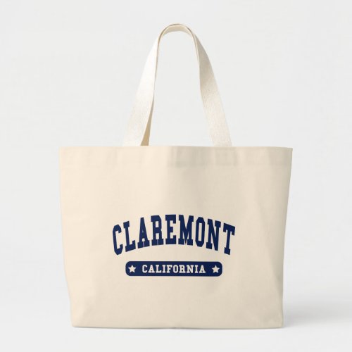 Claremont California College Style tee shirts Large Tote Bag