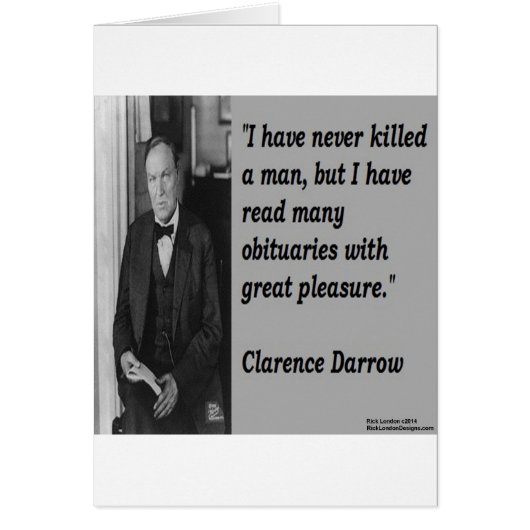 Clarence Darrow & Obituary Quote (Front)