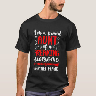 Clarinet Aunt Clarinet Player Auntie Proud Clarine T-Shirt
