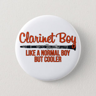 Clarinet Boy Like a Normal Boy But Cooler Button