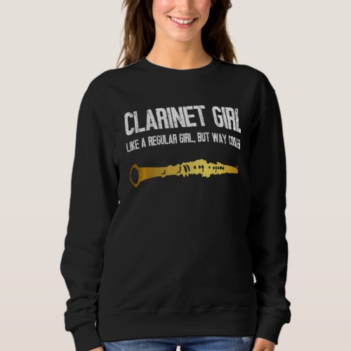 Clarinet Girl Vacation    for Clarinetist Sweatshirt
