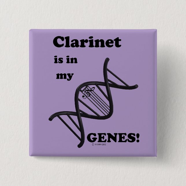 Clarinet in my Genes Button (Front)