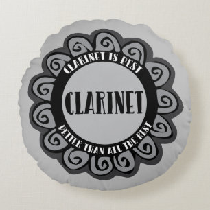 Clarinet Is Best Round Pillow
