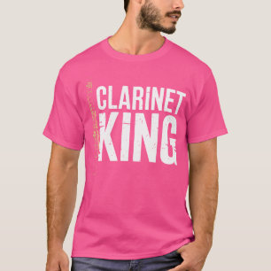 Clarinet King Clarinet Player Orchestra Clarinetis T-Shirt