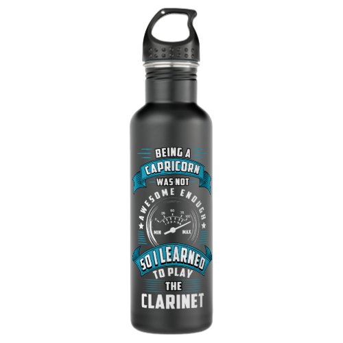 Clarinet Lover Capricorn clarinet player Stainless Steel Water Bottle