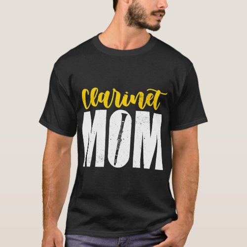 Clarinet Lover funny clarinet mom musican for a cl T_Shirt
