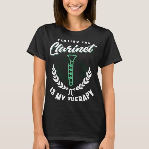 Clarinet Lover Funny Clarinet Player Shirt Clarine