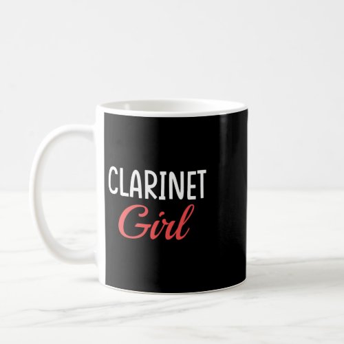 Clarinet Lover Girl Clarinet Player Musician Clari Coffee Mug