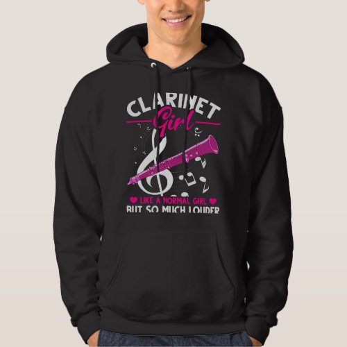 Clarinet Lover Girl Like A Normal Girl But So Much Hoodie