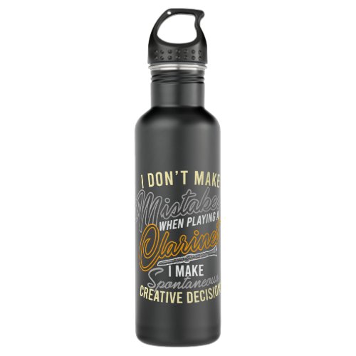 Clarinet Lover I Dont Make Mistakes Playing Bass C Stainless Steel Water Bottle