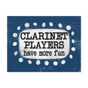 Clarinet Players Have More Fun Postcard