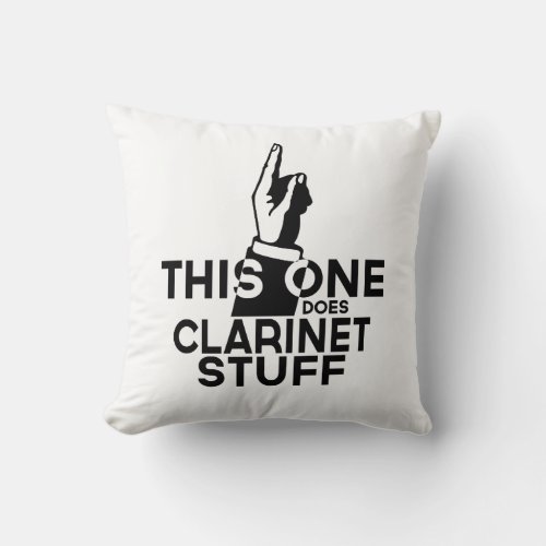 Clarinet Stuff _ Funny Clarinet Music Throw Pillow