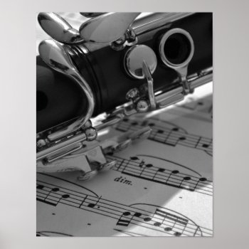 Clarinet With Sheet Music Poster by theunusual at Zazzle
